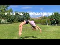 My self-taught gymnastics journey