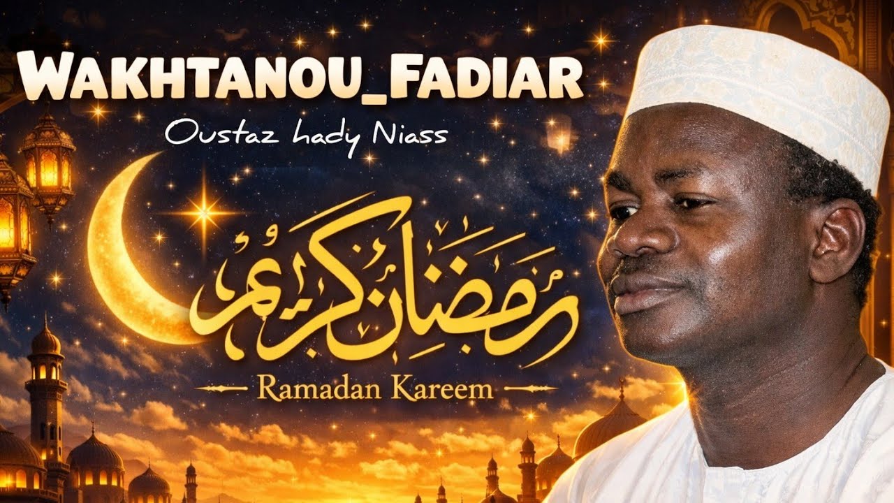 Wakhtanou_fadiar Oustaz Hady Niass du Jeudi. 26 Février 2026