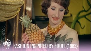 Fashion Inspired By Fruit! (1963) | Vintage Fashion