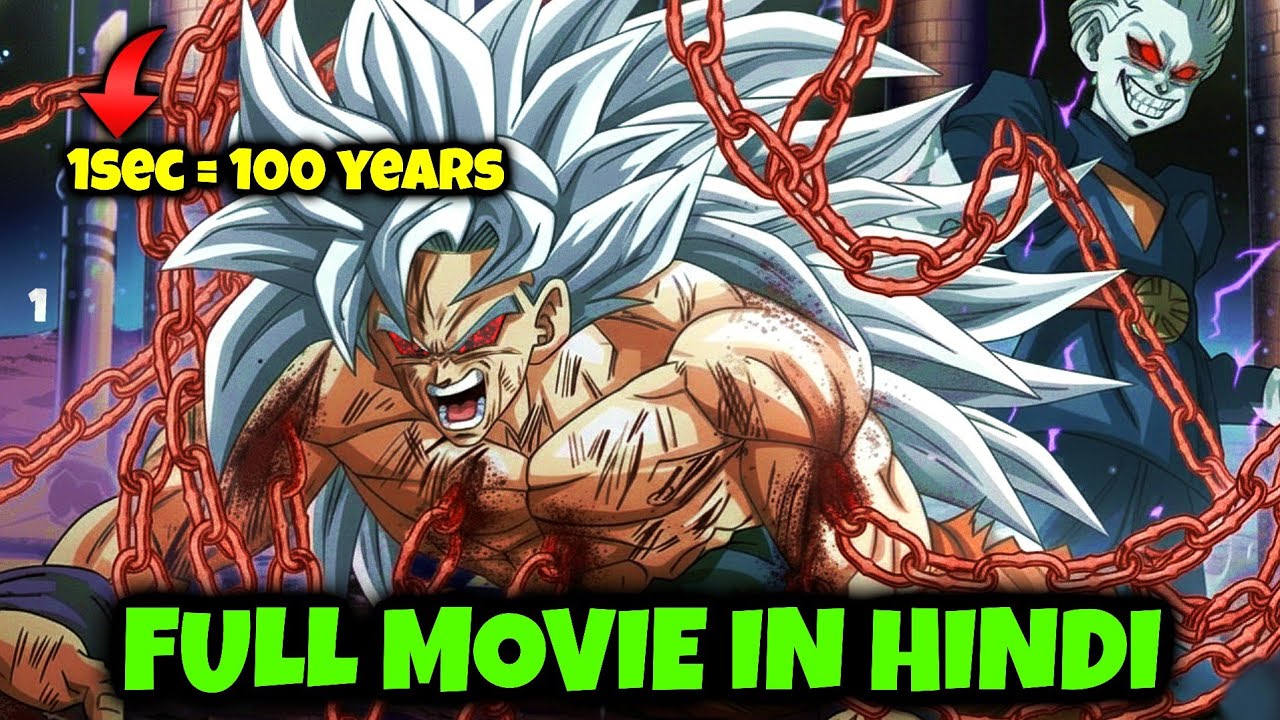 What If Goku And Vegeta Locked In Dark Verse Time Chamber | Full Movie in Hindi 
