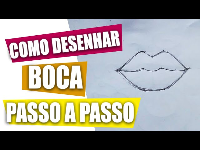 Como desenhar uma Boca passo a passo para iniciantes