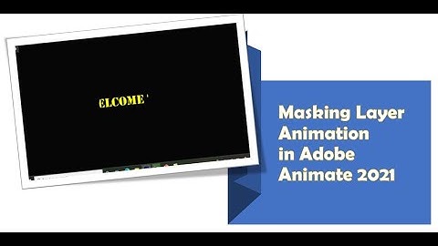 Masking Layer Animation in Animate 2021