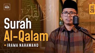 BIKIN BAPER❗ SURAH AL QALAM - FULL NAHAWAND | Ust. Bilal Attaki