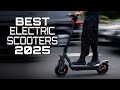 Best Electric Scooters 2025 - Top Electric Scooters Rated A For Awesome!
