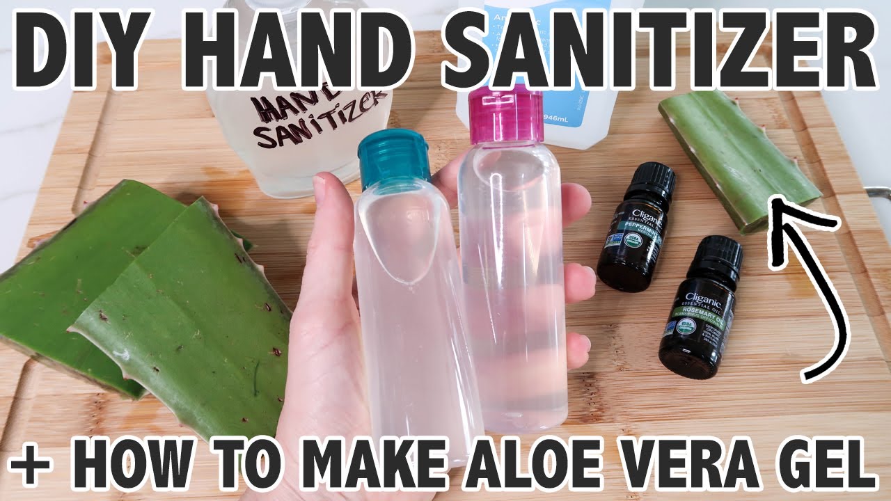 Diy Hand Sanitizer And Diy Aloe Vera Gel Coronavirus Prevention