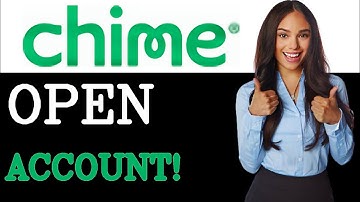 How To Open A Chime Checking Account (2025)