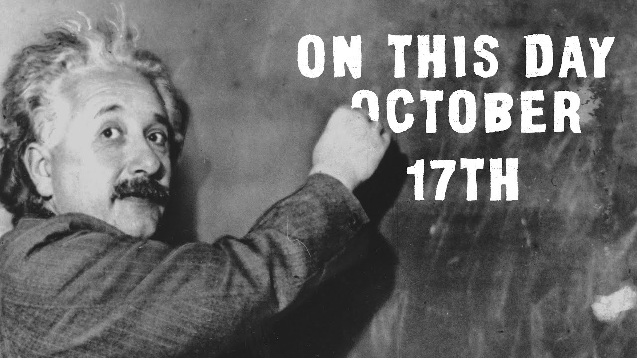 October 17th.  YMCA, Norm MacDonald, and Albert Einstein