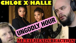 Great harmonizing! | CHLOE X HALLE - UNGODLY HOUR | Metalheads Reaction