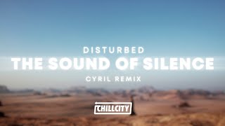 Disturbed - The Sound Of Silence (CYRIL Remix) image