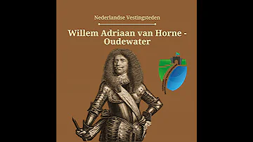 Willem Adriaan van Horne - Nederlandse Vestingsteden