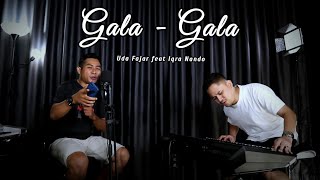 GALA - GALA || DANGDUT UDA FAJAR ( LIVE MUSIC)