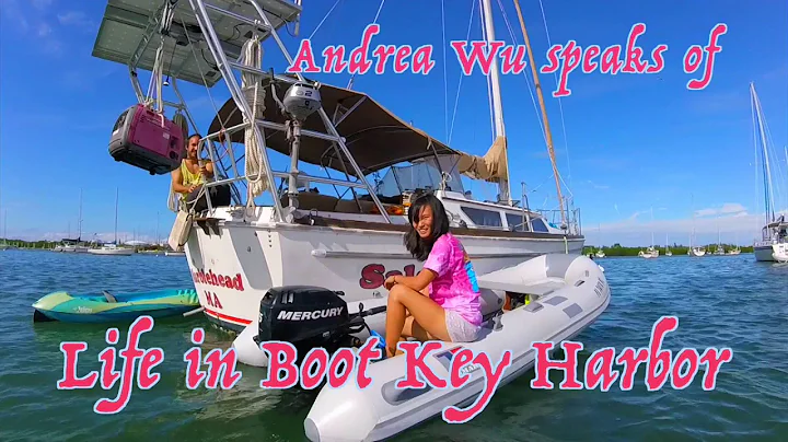Andrea Wu, Life in Boot Key Harbor