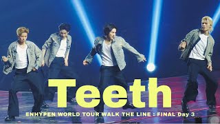 Download lagu ENHYPEN - Teeth | WALK THE LINE : FINAL day 3 #251026
