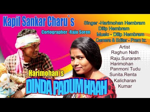 DINJDA PADUM HAAH // SAKRAT GANRI ASEN // HARIMOHAN HEMBRAM // NEW LATEST SANTALI VIDEO SONG 2019.