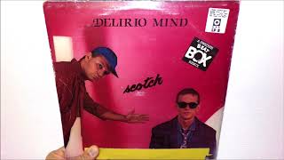 Scotch - Delirio Mind 1985 Swedish Remix