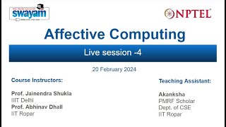 NPTEL Affective Computing Week 4 Live Session Wealth