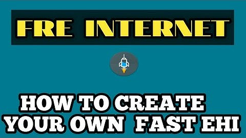 HOW TO CREATE YOUR OWN FAST EHI