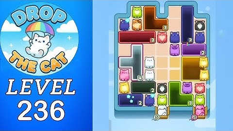 Drop The Cat Level 236 Walkthrough