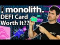 Monolith Review: The Defi Crypto Card 💳