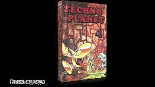 Techno Planet vol. 04