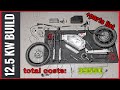 Ebike build 72v 12,500 Watt  ( SABVOTON72150 - qs273 ) parts list - costs