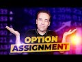 How do OPTION ASSIGNMENTS WORK (How to HANDLE OPTION ASSIGNMENT and OPTION EXERCISE)
