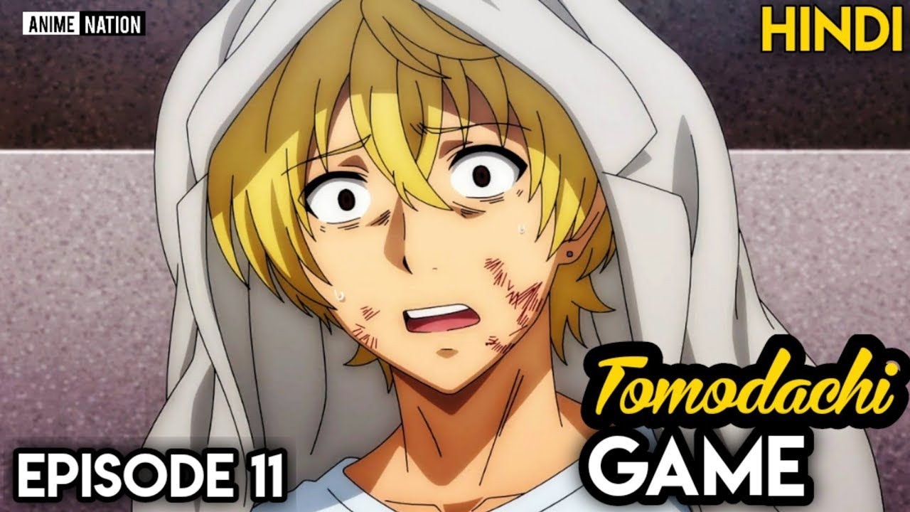 Tomodachi Game Episode 11 Hindi Explain - YouTube
