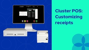 Customizing receipts with Cluster POS