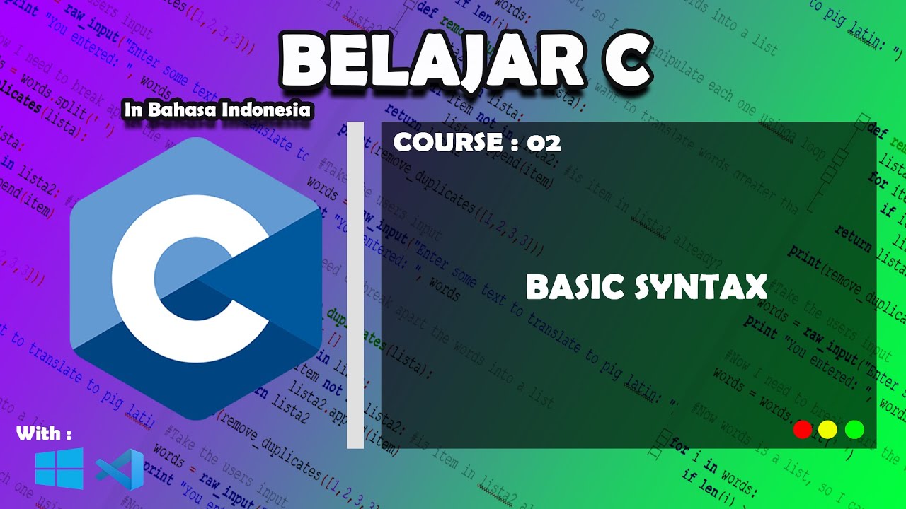 Basic Syntax C || Belajar C - 02 - YouTube