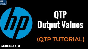 Output Values  - HP UFT/QTP TutoriaL #15