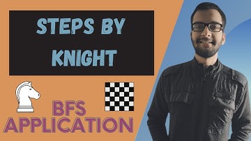 8.f) Steps by knight || Bfs Application