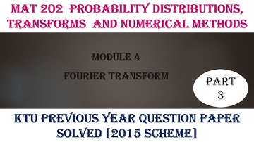 KTU S4 MATHS |MODULE 3 |PREVIOUS YEAR QUESTION PAPER SOLUTIONS| PART 5