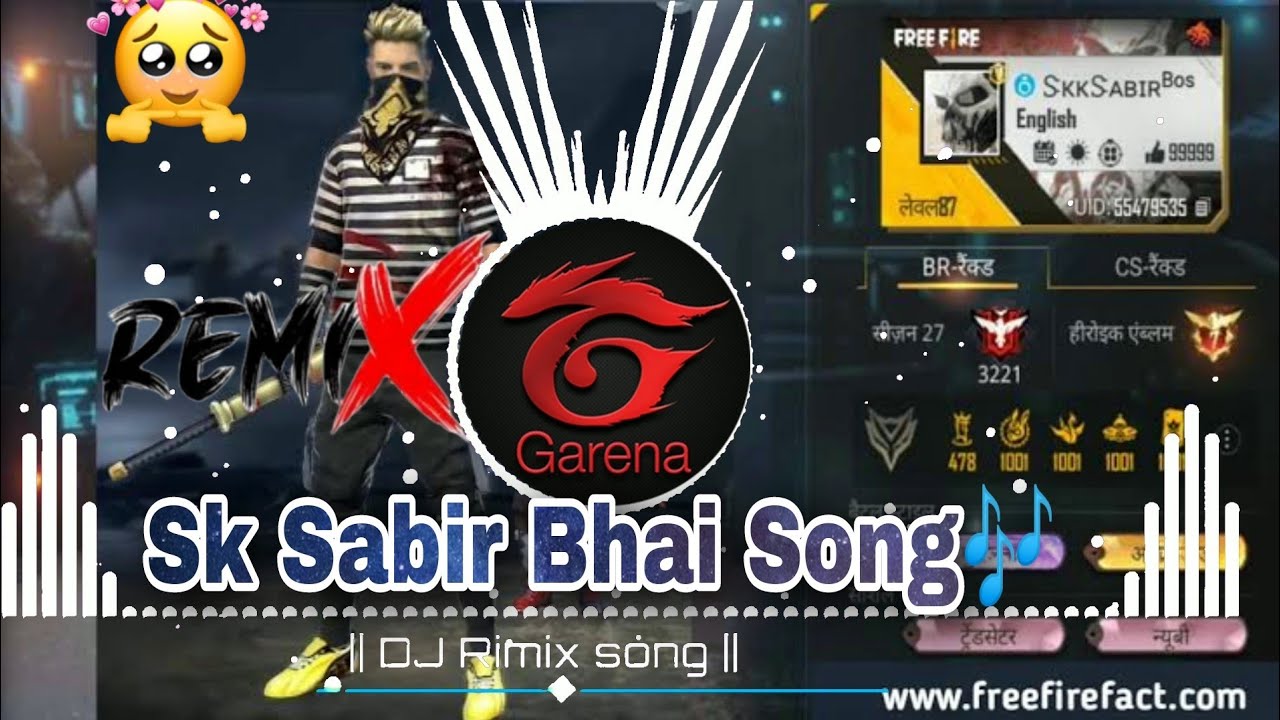 Sk Sabir Bhai Song Dj Remix With Id No Sk Dada Free Fire games sk-sabir-bhai-song-dj-remix-with-id-no-sk-dada-free-fire-games