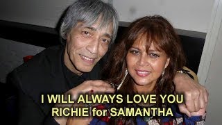 I WILL ALWAYS LOVE YOU - RICHIE & SAMANTHA