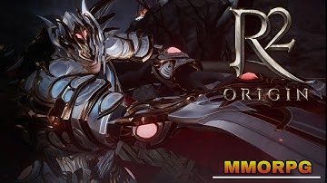 R2 ORIGIN GAMEPLAY ( Webzen Korea ) NEW UNREAL ENGINE MMORPG FOR ANDROID/iOS 