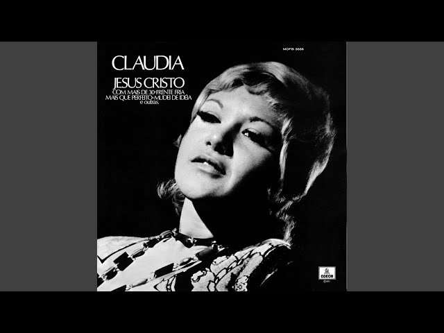 Claudia - Mudei De Ideia