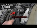 How to replace a thermostat and when a thermostat is bad in your car Toyota Lexus IS250