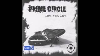 Prime Circle  - The Way It Could Be