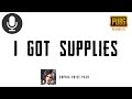 I Got Supplies | Pubg Sophia Voice Pack Sound Effect 🔊🗣️