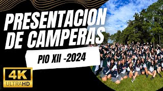 PRESENTACION DE CAMPERAS PIO XII - 2024