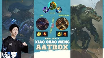Đổi gió cầm Jax đi top và cái kết 19 mạng, Jax vs Renekton Top | Xiaochaomeng LOL