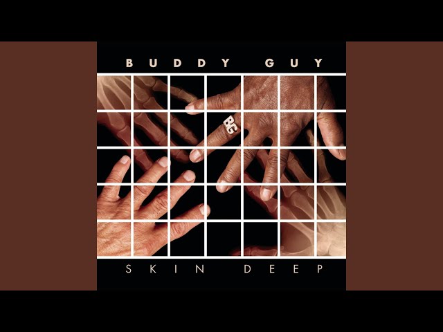 Buddy Guy - I Found Happiness