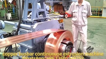 Copper Busbar Continuous Extrusion Machine