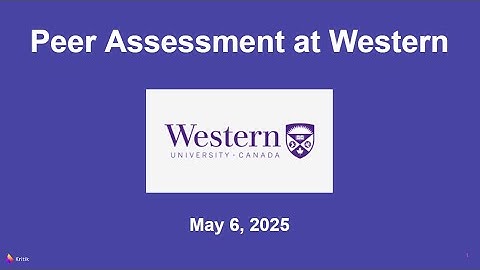 Peer Assessment at Western University l Prof. Laura Reid