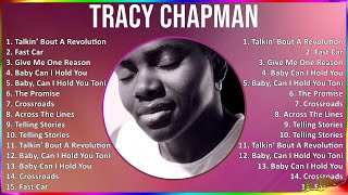 Tracy Chapman 2024 MIX Favorite Songs  Talkin’ Bout A Revolution, Fast Car, Give Me One Reason,...