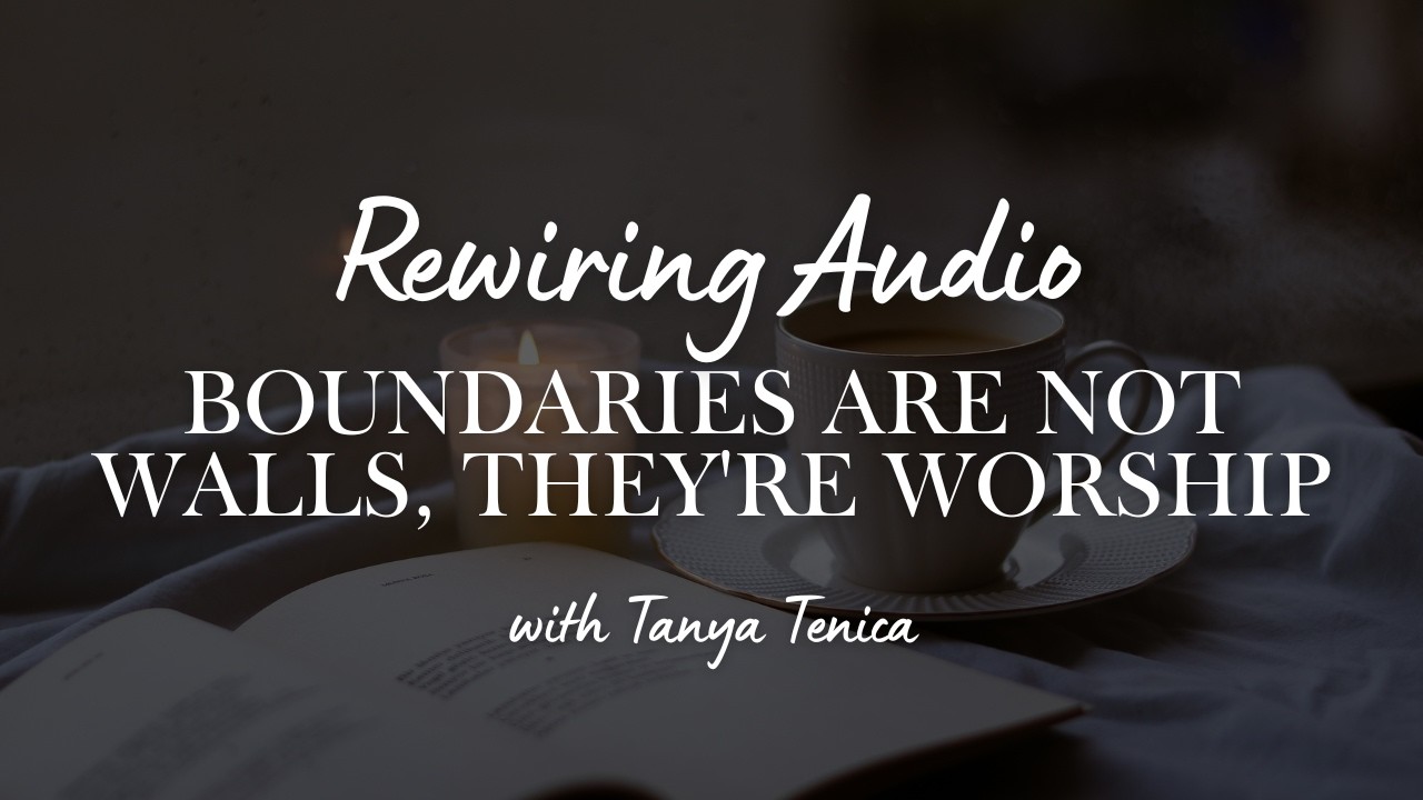 Boundaries Are Not Walls, They're Worship