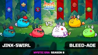 JINX-SWIRL vs BLEED-AOE | SEASON 8 | AXIE INFINITY ORIGINS