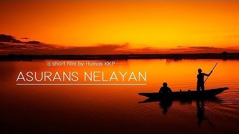 [ILM] Short Film "Asuransi Nelayan"