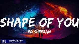 Shape of You - Ed Sheeran (Lyrics) | Dua Lipa, Olivia Rodrigo, (Mix)