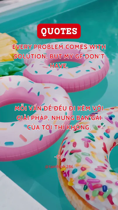 Những câu nói tiếng Anh thâm thúy hay nhất hiện nay 20